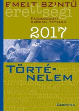 Emelt szintű érettségi - Történelem 2017