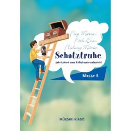 Schatztruhe - Arbeitsbuch zum Volkskundeunterricht Klasse 2