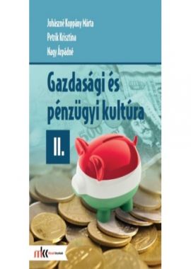 Gazdasági és pénzügyi kultúra II.