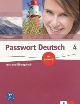 Passwort Deutsch 4 Kurs- und Übungsbuch mit CD