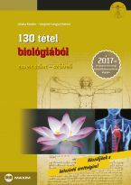 130 tétel biológiából (emelt szint-szóbeli) - 2017-től érvényes 