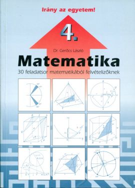 Irány az egyetem Matematika 4.