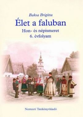 Élet a faluban Hon- és népismeret 6.o.