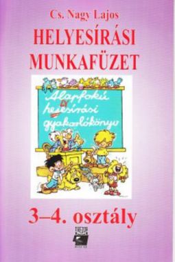 Helyesírási ​munkafüzet – 3-4. osztály