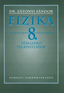 Fizika 8. Témazáró flp.