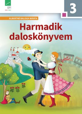 Harmadik daloskönyvem 3. o