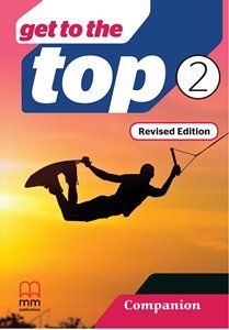 Get To The Top 2 Revised Edition Companion