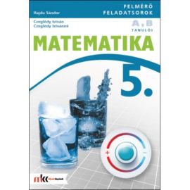 Témazáró felmérő feladatsorok mat.5. A,B tanulói vált.átdolg