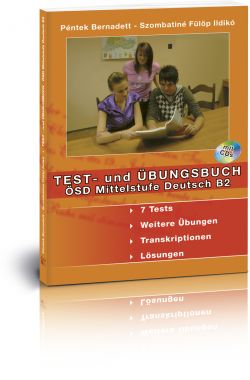 Test- und Übungsbuch - ÖSD Mittelstufe Deutsch B2