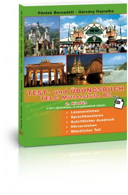 Test- und Übungsbuch - TELC Mittelstufe Deutsch B2