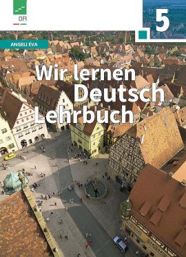 Wir lernen Deutsch 5. Lehrbuch