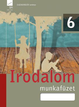 Irodalom munkafüzet 6.