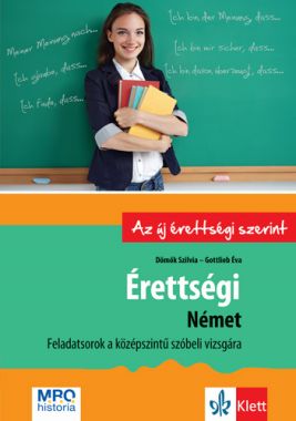 Érettségi – Német – Feladatsorok a középszintű szóbeli vizsgára