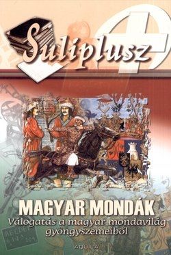 Suliplusz - Magyar mondák