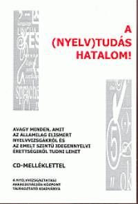 A (nyelv)tudás hatalom! - CD melléklettel 