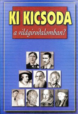 Ki kicsoda a világirodalomban?