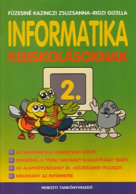 Informatika kisiskolásoknak 2.o.