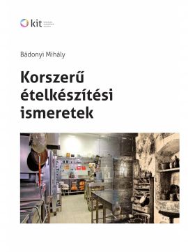 Korszerű ételkészítési ismeretek