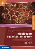 Kidolgozott számítási feladatok - Kémia Közép- és emelt szintű érettségire készülőknek