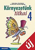 Környezetünk titkai 4.