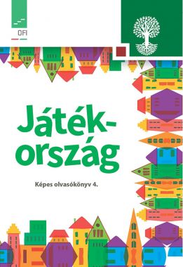 Játékország. Képes olvasókönyv 4.