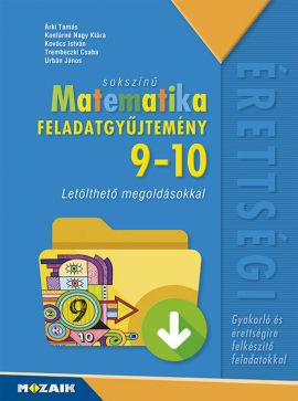 Sokszínű matematika fgy. 9-10. + megoldások