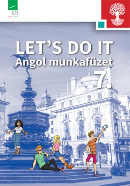 Let's do it. Angol munkafüzet 7.