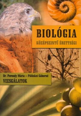 Felkészülés a szóbeli érettségire biológiai vizsgálatok