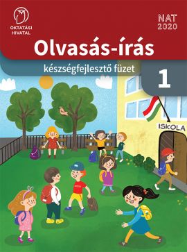 Egy lépés a betű – Olvasás-írás előkészítő munkafüzet 1.