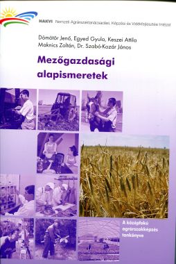 Mezőgazdasági alapismeretek (Ezüstkalászos gazda
