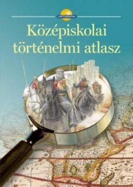 Középiskolai történelmi atlasz