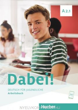 Dabei! A2.1 Arbeitsbuch online hanganyaggal