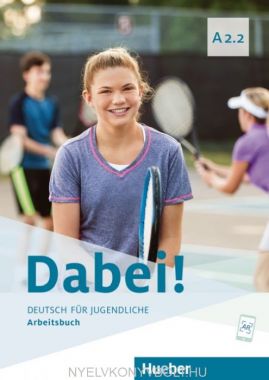 Dabei! A2.2 Arbeitsbuch online hanganyaggal