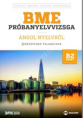 BME próbanyelvvizsga angol nyelvből - 8  középfokú feladatsor - B2 szint (CD melléklettel)