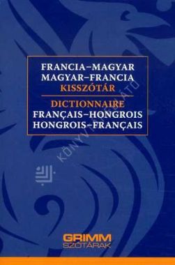 Francia-magyar, magyar-francia kisszótár