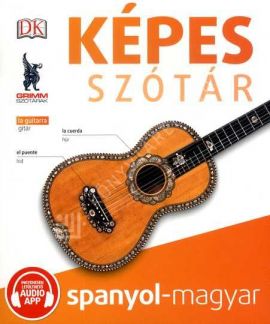 Képes szótár spanyol–magyar (audio alkalmazással)