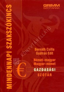 Német-magyar, magyar-német gazdasági szótár  Grimm