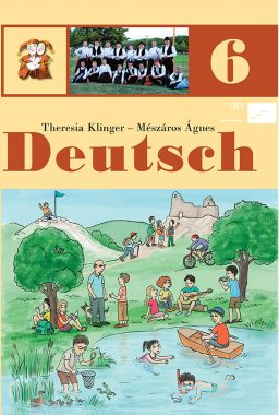 Deutsch für die 6. Klasse der ungarndeutschen Grundschulen