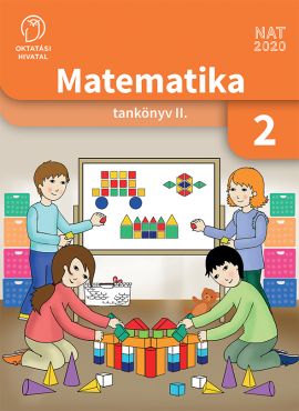 Matematika 2. osztályosoknak  II. kötet