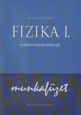 Fizika I. Szakközépiskola mf