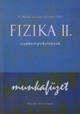 Fizika II mf. szakközép