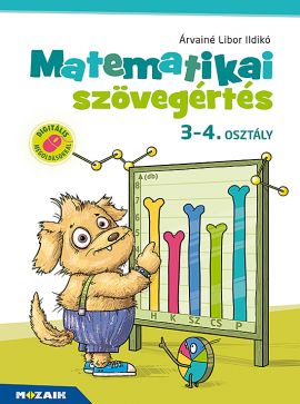 Matematikai szövegértés 3-4. osztály Gyakorló munkafüzet