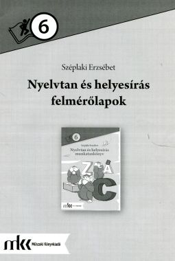 Nyelvtan és helyesírás felmérőlapok 6