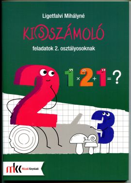 Ki(s)számoló feladatok 2. osztályosoknak