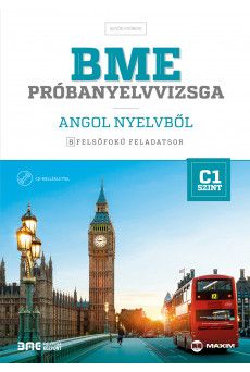 BME próbanyelvvizsga angol nyelvből - 8 felsőfokú feladatsor – C1 szint (CD-melléklettel)