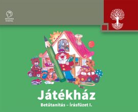 Játékház Betűtanítás- Írásfüzet I.