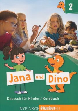 Jana Und Dino 2 - Deutsch für Kinder - Kursbuch