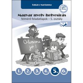 Magyar nyelv-helyesírás felmérő feladatlapok 5. osztály