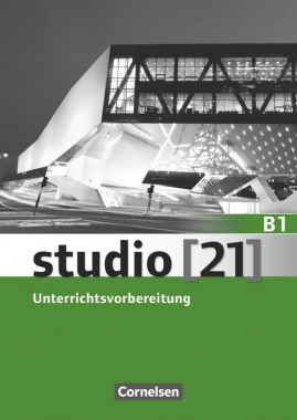 Studio 21 B1 Unterrichtsvorbereitung (Print)