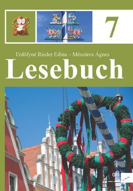 Lesebuch für die 7. Klasse der ungarndeutschen Grundschulen